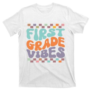 First Grade Vibes Retro Groovy 1st Grade Back To School Gift T-Shirt