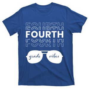 Fourth Grade Vibes Back To School Student And Teacher Gift T-Shirt