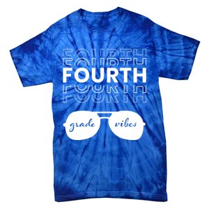 Fourth Grade Vibes Back To School Student And Teacher Gift Tie-Dye T-Shirt