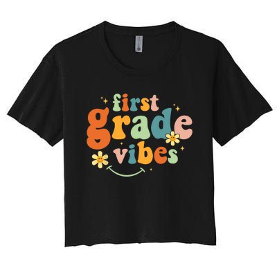 First Grade Vibes 1st Grade Team Retro 1st Day Of School Women's Crop Top Tee