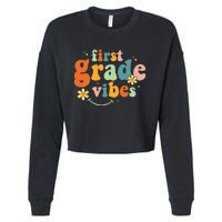 First Grade Vibes 1st Grade Team Retro 1st Day Of School Cropped Pullover Crew