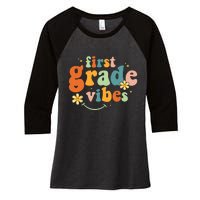 First Grade Vibes 1st Grade Team Retro 1st Day Of School Women's Tri-Blend 3/4-Sleeve Raglan Shirt