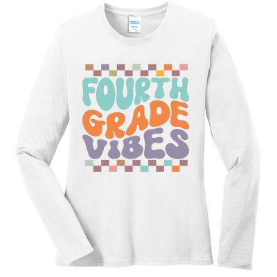 Fourth Grade Vibes Retro Groovy 4th Grade Back To School Gift Ladies Long Sleeve Shirt