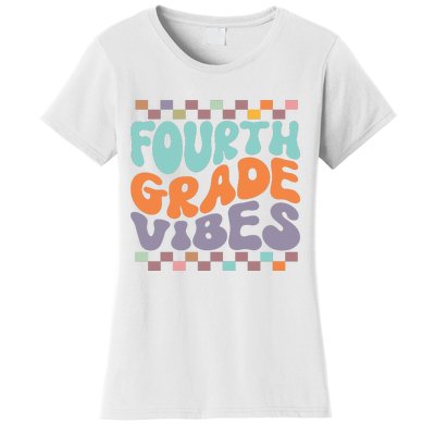 Fourth Grade Vibes Retro Groovy 4th Grade Back To School Gift Women's T-Shirt