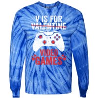 Funny Gamer V Is For Video Games Valentines Day Gift Tie-Dye Long Sleeve Shirt