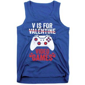 Funny Gamer V Is For Video Games Valentines Day Gift Tank Top