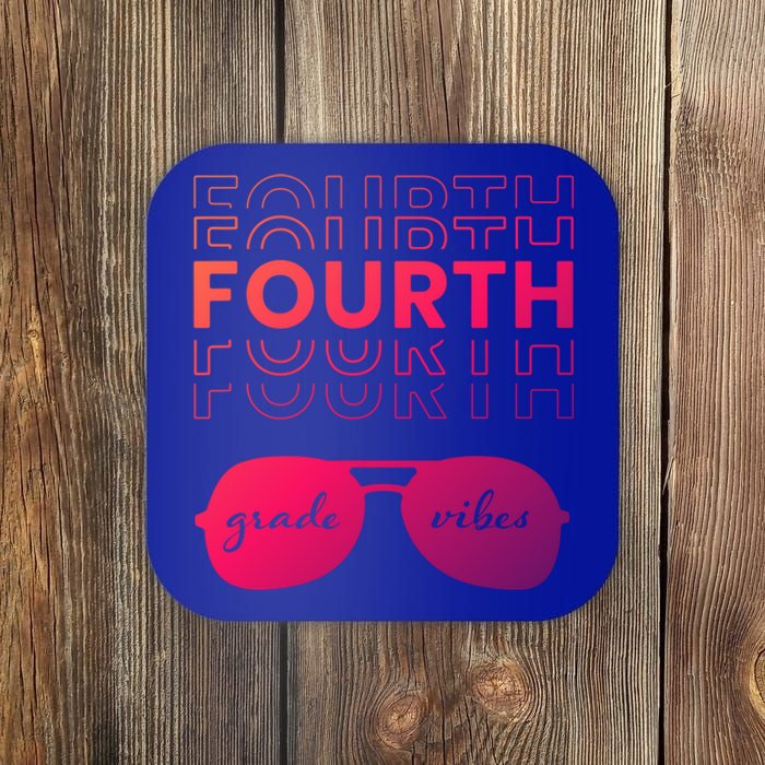 Fourth Grade Vibes Back To School Student And Teacher Gift Coaster