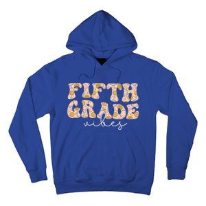 Fifth Grade Vibes Groovy Flowers Teacher Back To School Cool Gift Hoodie