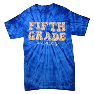 Fifth Grade Vibes Groovy Flowers Teacher Back To School Cool Gift Tie-Dye T-Shirt