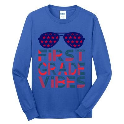 First Grade Vibes Great Gift Back To School Teachers Usa Gift Tall Long Sleeve T-Shirt