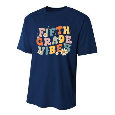 Fifth Grade Vibes 5th Grade Teacher First Day Of 5th Grade Performance Sprint T-Shirt