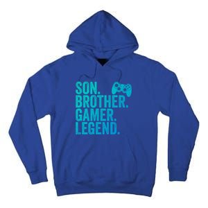 Funny Gaming Video Game Son Brother Gamer Legend Gift Tall Hoodie