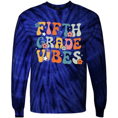 Fifth Grade Vibes Back To School Retro 5th Grade Teachers Tie-Dye Long Sleeve Shirt