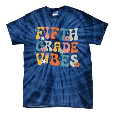 Fifth Grade Vibes Back To School Retro 5th Grade Teachers Tie-Dye T-Shirt