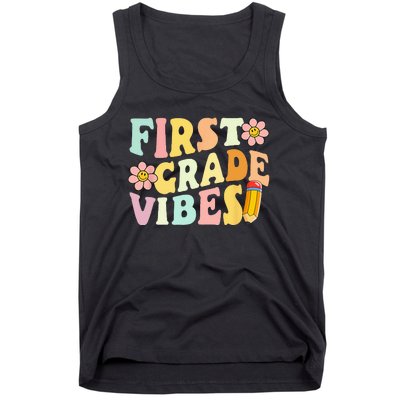 First Grade Vibes 1st Grade 1st Day Of School Teacher Tank Top