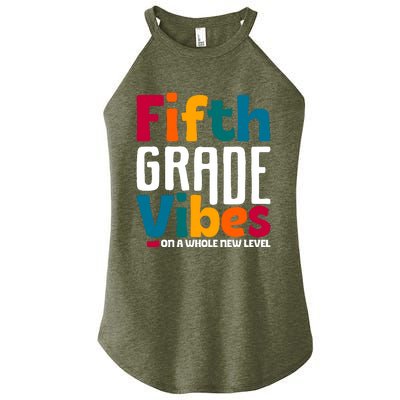 Fifth Grade Vibes Vintage 1st Day Of School Team 5th Grade Women's Perfect Tri Rocker Tank