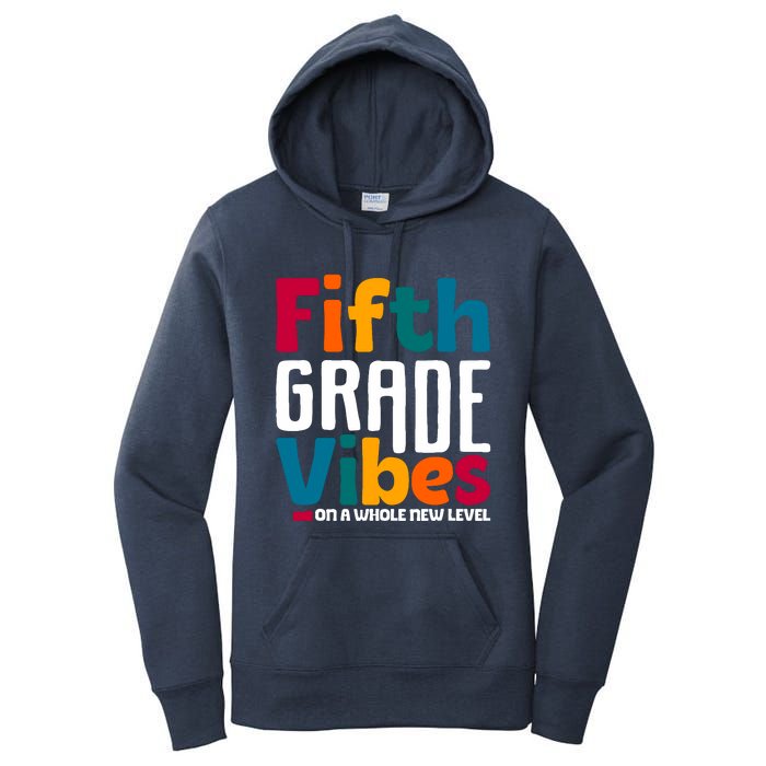 Fifth Grade Vibes Vintage 1st Day Of School Team 5th Grade Women's Pullover Hoodie