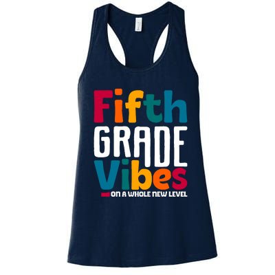 Fifth Grade Vibes Vintage 1st Day Of School Team 5th Grade Women's Racerback Tank