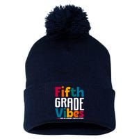 Fifth Grade Vibes Vintage 1st Day Of School Team 5th Grade Pom Pom 12in Knit Beanie