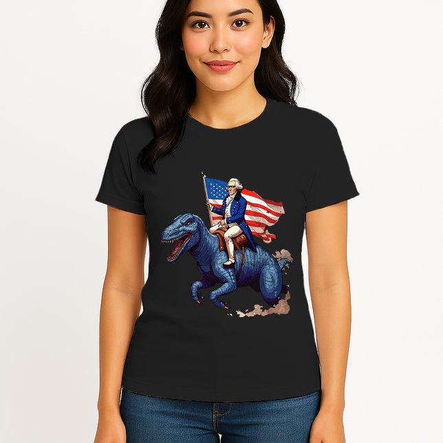 Funny George Washington Riding A Tyrannosaurus Rex Patriotic Womens T-Shirt