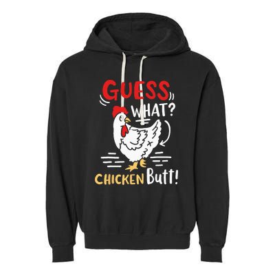 Funny Guess What Chicken Joke Garment-Dyed Fleece Hoodie