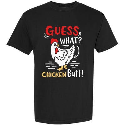 Funny Guess What Chicken Joke Garment-Dyed Heavyweight T-Shirt