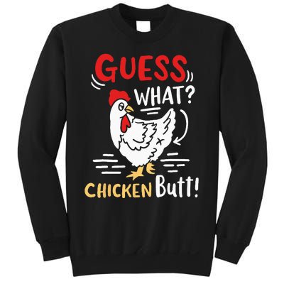 Funny Guess What Chicken Joke Sweatshirt