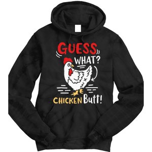 Funny Guess What Chicken Joke Tie Dye Hoodie