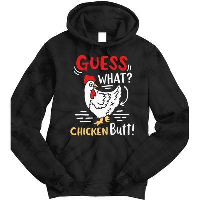 Funny Guess What Chicken Joke Tie Dye Hoodie