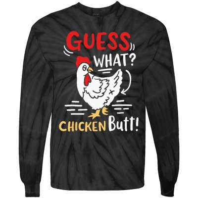 Funny Guess What Chicken Joke Tie-Dye Long Sleeve Shirt