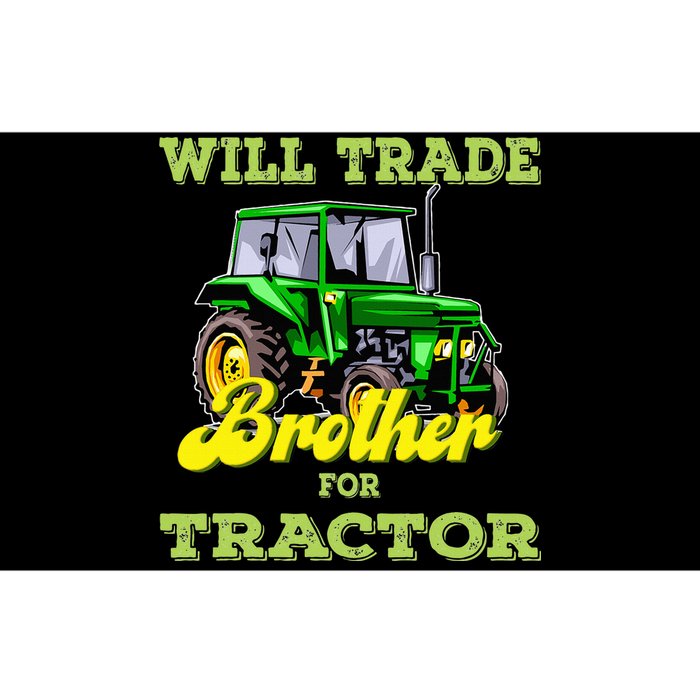 Farming Gift Will Trade Brother For Tractor Farmer Bumper Sticker