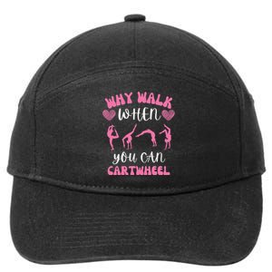 Funny Gymnastic Why Walk When You Can Cartwheel cute 7-Panel Snapback Hat