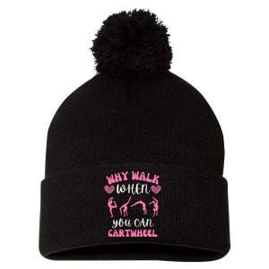 Funny Gymnastic Why Walk When You Can Cartwheel cute Pom Pom 12in Knit Beanie