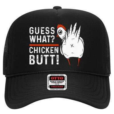 Funny Guess What Chicken Butt! White High Crown Mesh Back Trucker Hat