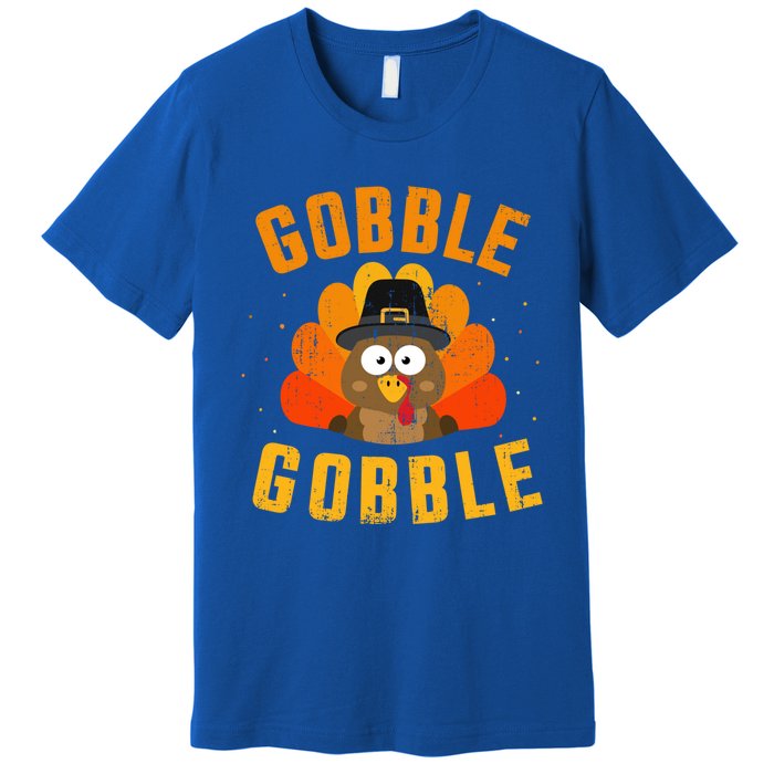 Funny Gobble With Cute Turkey For Thanksgiving Dinner Meaningful Gift Premium T-Shirt