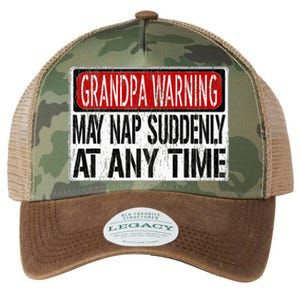 Funny Grandpa Warning Sign May Nap Suddenly At Any Time Legacy Tie Dye Trucker Hat