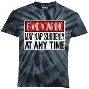 Funny Grandpa Warning Sign May Nap Suddenly At Any Time Kids Tie-Dye T-Shirt