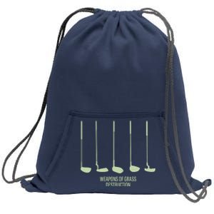 Funny Golf Weapons Of Grass Destruction Golf Clubs Drivers Sweatshirt Cinch Pack Bag