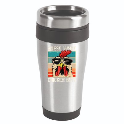 Funny Guess What Chicken Butt Chicken Meme 16oz Travel Tumbler