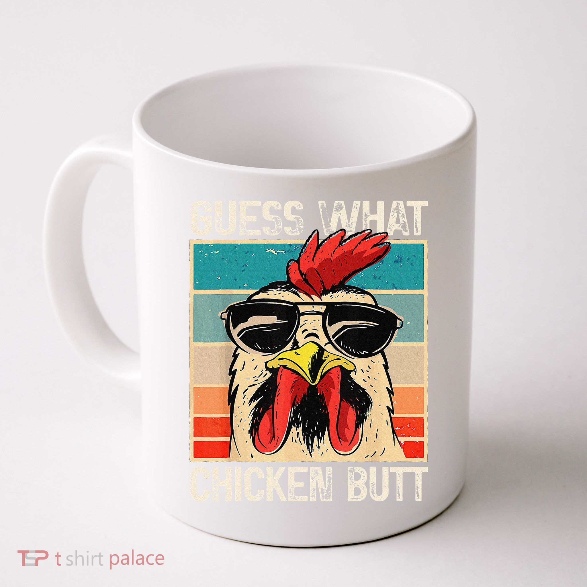 Funny Guess What Chicken Butt Chicken Meme Mug