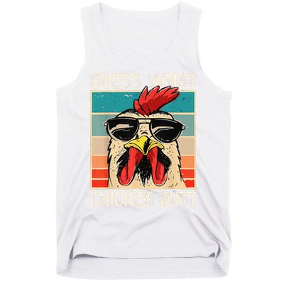 Funny Guess What Chicken Butt Chicken Meme Tank Top
