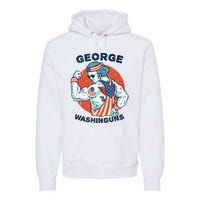 Funny George Washinguns Workout Patriotic 4th Of July Gift Premium Hoodie