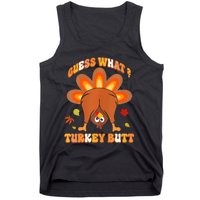 Funny Guess What Turkey Butt Thanksgiving Tank Top