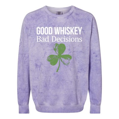 Funny Good Whiskey Bad Decisions Gift Colorblast Crewneck Sweatshirt