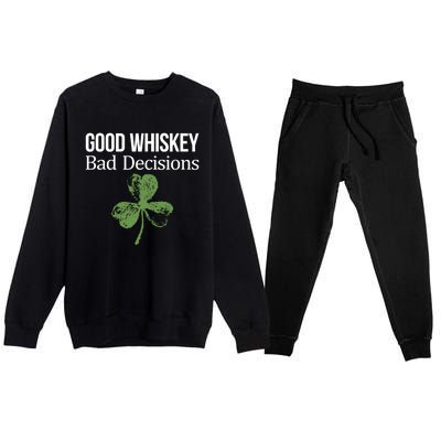 Funny Good Whiskey Bad Decisions Gift Premium Crewneck Sweatsuit Set