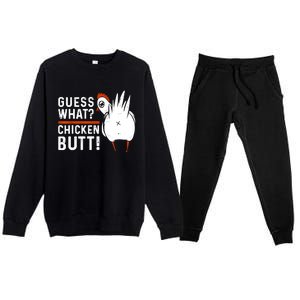 Funny Guess What Chicken Butt! White Design Premium Crewneck Sweatsuit Set