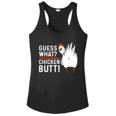 Funny Guess What Chicken Butt! White Design Ladies PosiCharge Competitor Racerback Tank