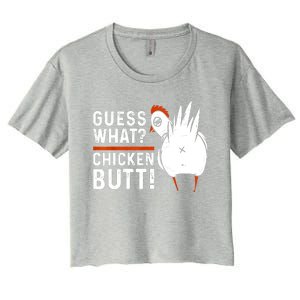 Funny Guess What Chicken Butt! White Design Women's Crop Top Tee