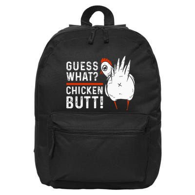 Funny Guess What Chicken Butt! White 16 in Basic Backpack