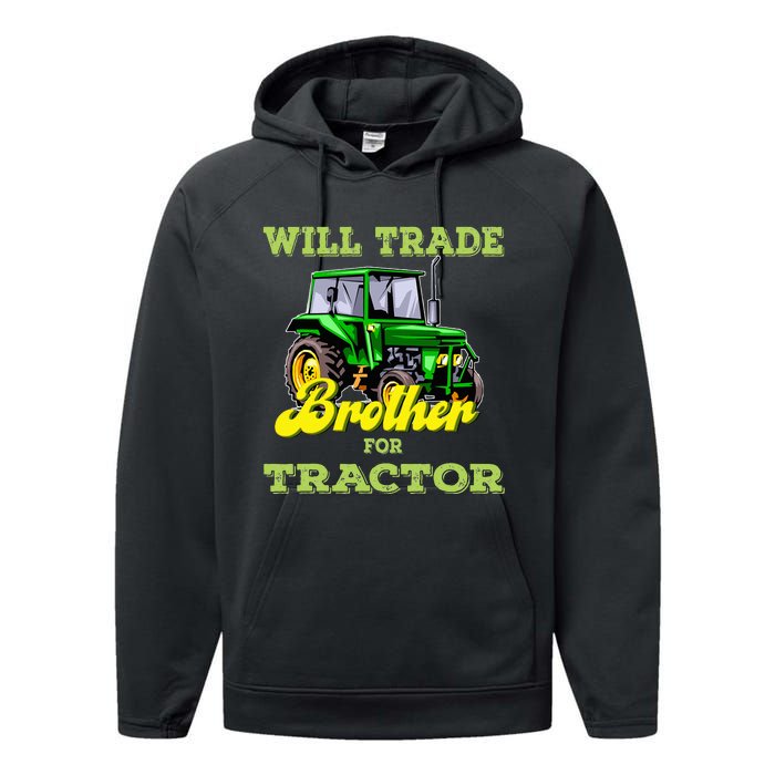 Farming Gift Will Trade Brother For Tractor Farmer Performance Fleece Hoodie